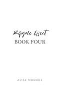 Ripple Effect #4
