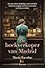 De boekverkoper van Madrid by Mario Escobar