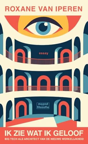 Ik zie wat ik geloof (Dutch Edition)
