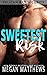 Sweetest Risk