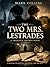 The Two Mrs. Lestrades