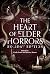 The Heart of Elder Horrors Holiday Edition by C. Vonzale Lewis
