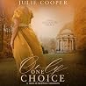 Only One Choice: ...