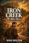 IRON CREEK - THE ...
