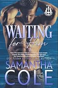 Waiting for Him