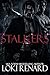 Stalkers: A Dark Romance