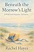 Beneath the Morrow's Light: A Pride and Prejudice Variation