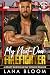 My Next-Door Firefighter: A Grumpy Sunshine Age Gap Instalove Romance (Ridgemont: Fire Department Book 3)