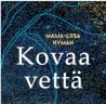 Kovaa vettä