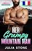 Her Grumpy Mountain Man: Un...
