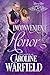 Inconvenient Honor: Honor a...