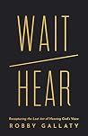 Wait / Hear: Reca...