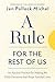 A Rule for the Rest of Us: ...