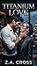 Titanium Love