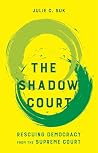 The Shadow Court:...