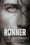 The Runner: A Tru...