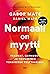 Normaali on myytti - Traumat, sairaudet ja toipuminen toksisessa kulttuurissa