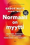 Normaali on myytt...