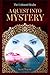 A Quest Into Mystery: The U...