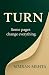 Turn