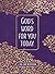 God’s Word for You Today: A...