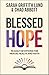 Blessed Hope: 90 Daily Devotions for Mental Health and Faith