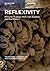 Reflexivity and the Middle in Indo-European (The Mouton Handbooks of Indo-European Typology [MHIET], 2)