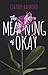 The Meaning of Okay