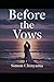 Before the Vows by Simon Chinyama