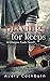Playing for Keeps (Glasgow Lads, #1)
