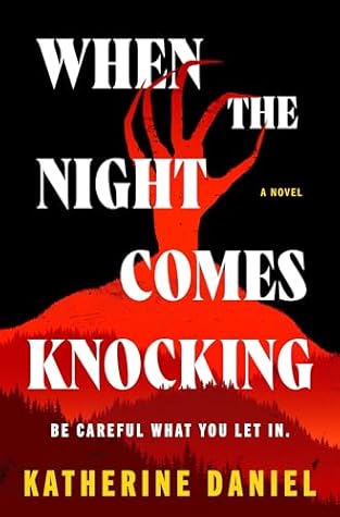 When the Night Comes Knocking