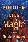 Murder Like Magic...