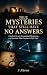 True Mysteries That Still H...