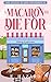 A Macaron to Die For: A Sma...