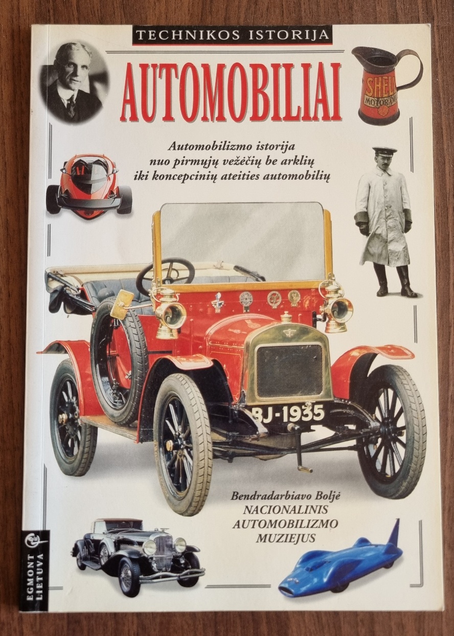 Automobiliai. Technikos istorija (Paperback)