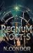 Regnum Noctis: Vol. I.