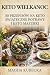 Keto Wielkanoc: 50 przepisó...