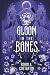 A Gloom in the Bones (Trilogia di Mar-dröm) (Italian Edition)