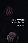 The Boy Who Loved...