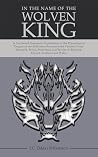 In the Name of the Wolven King: A Continued Onomastic Exploration of the Etymological Origins of the Wilkinson Surname (and Variants) from Denmark, Frisia, ... to England, Ireland, Scotland and Wales