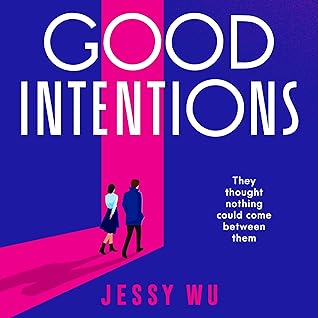 Good Intentions