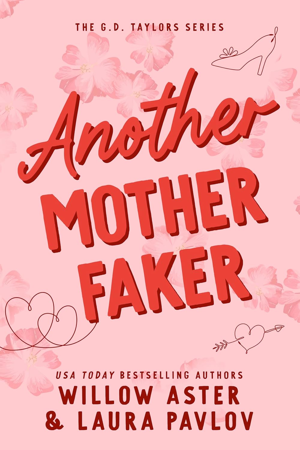 Another Motherfaker (The G.D. Taylors, #3)