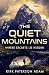 The Quiet Mountains