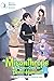 A Misanthrope Teaches a Class for Demi-Humans, Vol. 3: Mr. Hitoma, Will You Walk with Us Toward the Future…?