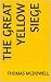 The Great Yellow Siege