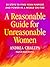 A Reasonable Guide for Unreasonable Women by Andrea Chalupa