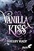 VANILLA KISS