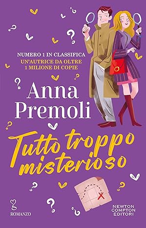 Tutto troppo misterioso (Italian Edition)
