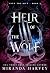Heir of the Wolf by Miranda  Harvey