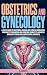 Obstetrics and Gynecology: ...
